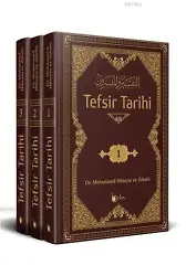 Tefsir Tarihi (3 Cilt - Takım); Et-Tefsir Ve'l-Müfessirin Tercümesi
