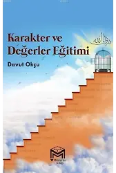 Karakter ve Değerler Eğitimi