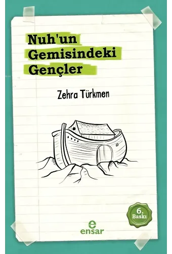 Nuh'un Gemisindeki Gençler