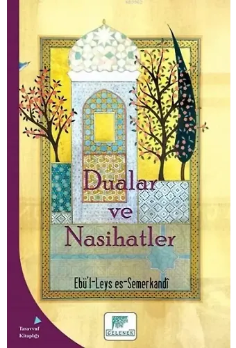 Dualar ve Nasihatler