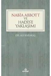 Nabia Abbott ve Hadis'e Yaklaşımı