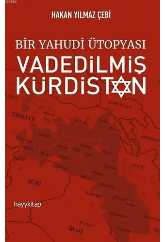 Bir Yahudi Ütopyası Vadedilmiş Kürdistan