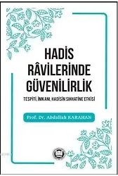 Hadis Râvilerinde Güvenilirlik