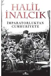 İmparatorluktan Cumhuriyete