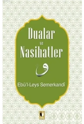 Dualar ve Nasihatler