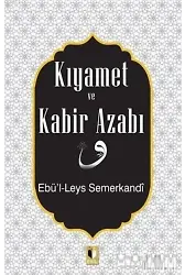 Kıyamet ve Kabir Azabı