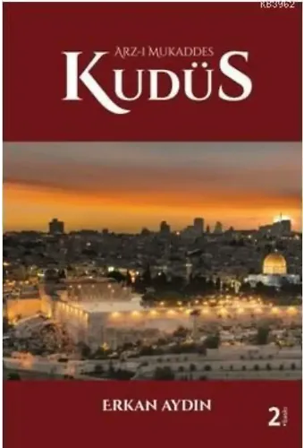 Arz-ı Mukaddes Kudüs