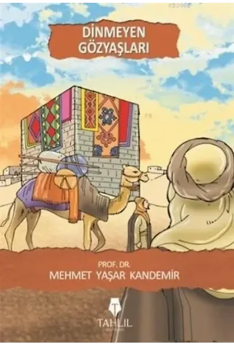 Dinmeyen Gözyaşları