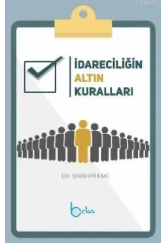 İdareciliğin Altın Kuralları