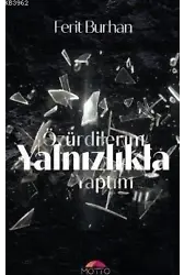 Özür Dilerim Yalnızlıkla Yaptım