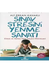 Sınav Stresini Yenme Sanatı; Etkili ve Verimli Ders Çalışma Metotları