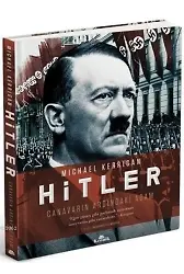 Hitler - Canavarın Ardındaki Adam