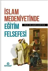 İslam Medeniyetinde Eğitim Felsefesi