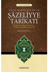 Şazeliyye Tarikatı | İmam Suyuti