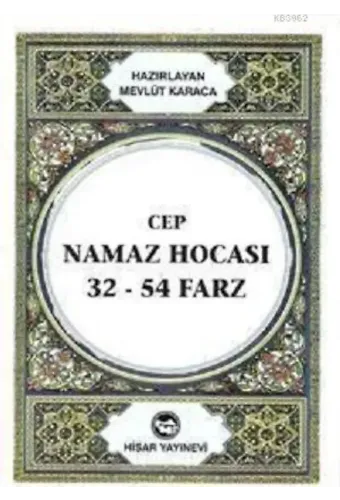 Cep Namaz Hocası 32-54 Farz