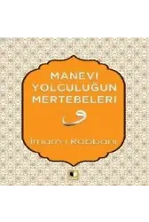 Manevi Yolculuğun Mertebeleri