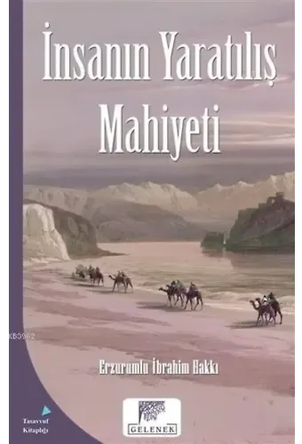 İnsanın Yaratılış Mahiyeti