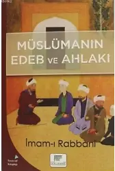 Müslümanın Edeb ve Ahlakı