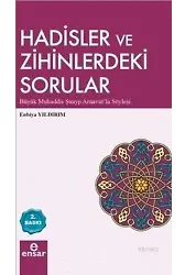 Hadisler ve Zihinlerdeki Sorular