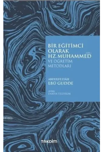Bir Eğitimci Olarak Hz. Muhammed (SAS)