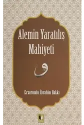 Alemin Yaratılış Mahiyeti