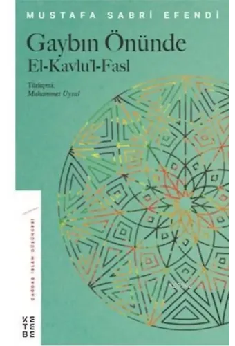Gaybın Önünde; El-Kavlu'l-Fasl