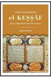 Tefsir Geleneğinde El - Keşşaf