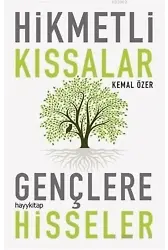 Hikmetli Kıssalar Gençlere Hisseler