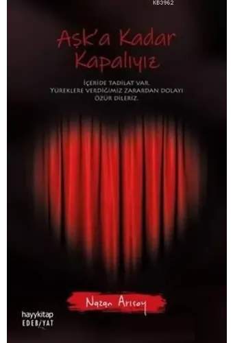 Aşk'a Kadar Kapalıyız