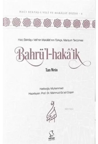 Bahrü'l-Hakâ'ik (Uzman Düzeyi); Tam Metin