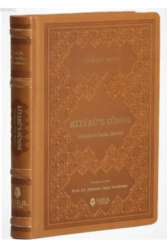Kitâbü's-Sünne - Hadislerle İman İlkeleri (Deri Kapak)