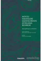 Mevzu Hadisleri Sahihlerden Ayıklama Rehberi