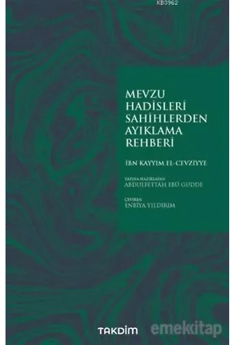 Mevzu Hadisleri Sahihlerden Ayıklama Rehberi