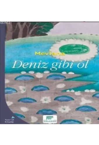 Deniz Gibi Ol