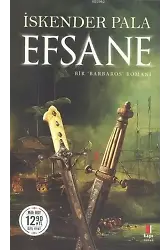 Efsane (Midi Boy) Bir Barbaros Romanı