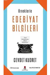 Örneklerle Edebiyat Bilgileri; 2 Cilt İlk Kez Bir Arada
