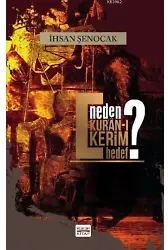 Neden Kuranı Kerim Hedef
