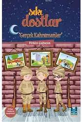 Sıkı Dostlar - Gerçek Kahramanlar