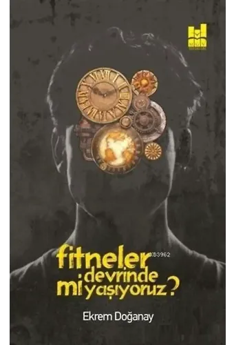 Fitneler Devrinde mi Yaşıyoruz?