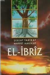 El İbriz (2 Cilt Takım) Şeriat Tarikat Marifet Hakikat