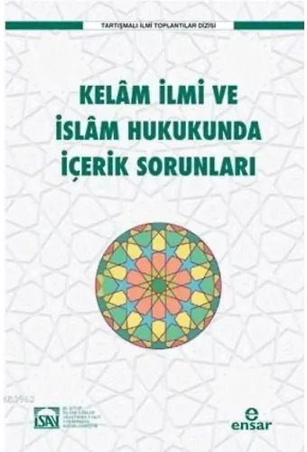 Kelam İlmi ve İslam Hukukunda İçerik Sorunları