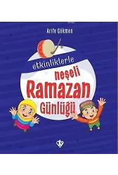 Etkinliklerle Neşeli Ramazan Günlüğü