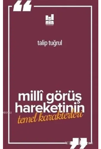 Milli Görüş Hareketi'nin Temel Karakterleri