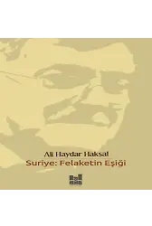 Suriye; Felaketin Eşiği