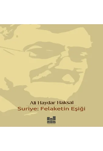 Suriye; Felaketin Eşiği