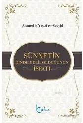 Sünnetin Dinde Delil Olduğunun İspatı