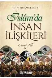 İslam'da İnsan İlişkileri - Cemal Nar