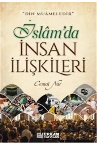İslam'da İnsan İlişkileri - Cemal Nar
