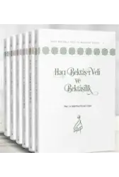 Hacı Bektâş-ı Velî ve Bektâşîlik Dizisi (6 Ciltlik Takım) - Uzman Düzeyi
