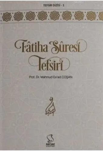 Fatiha Suresi Tefsiri